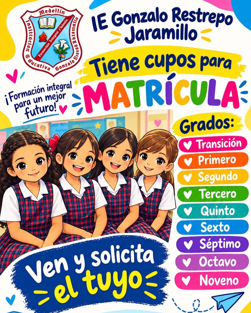 Matrículas abiertas en IE Gonzalo Restrepo Jaramillo